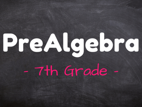 PreAlgebra - 7th Grade Math